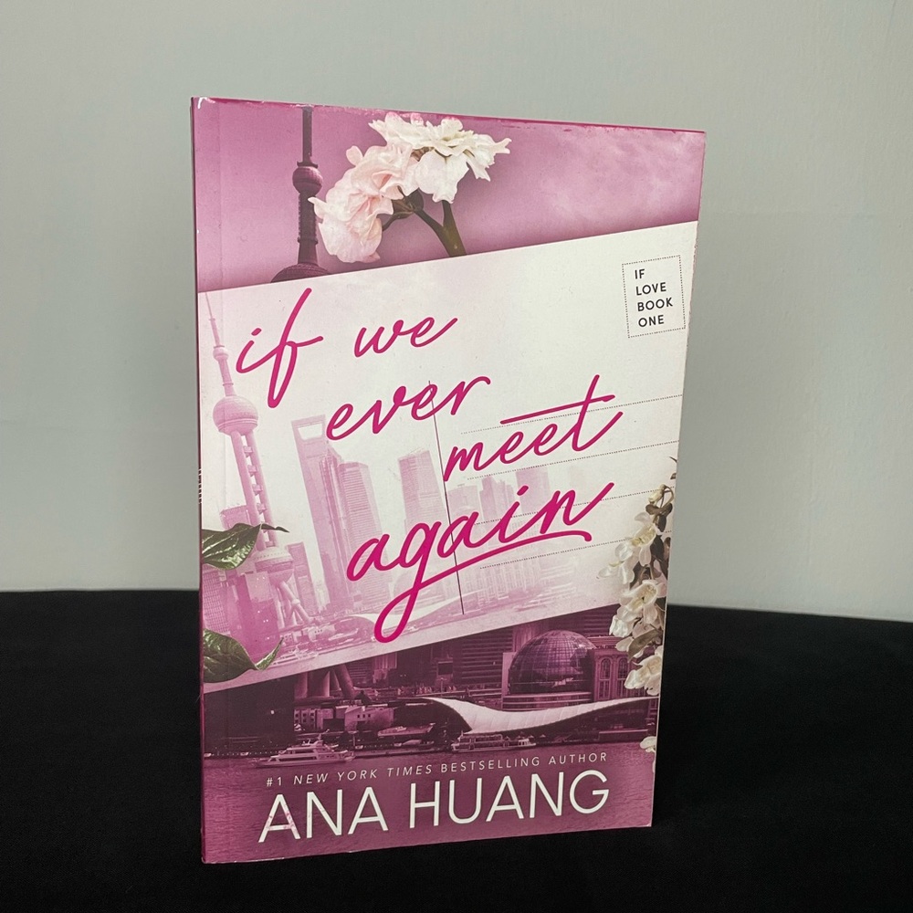 If We Ever Meet Again by Ana Huang